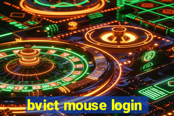 bvict mouse login